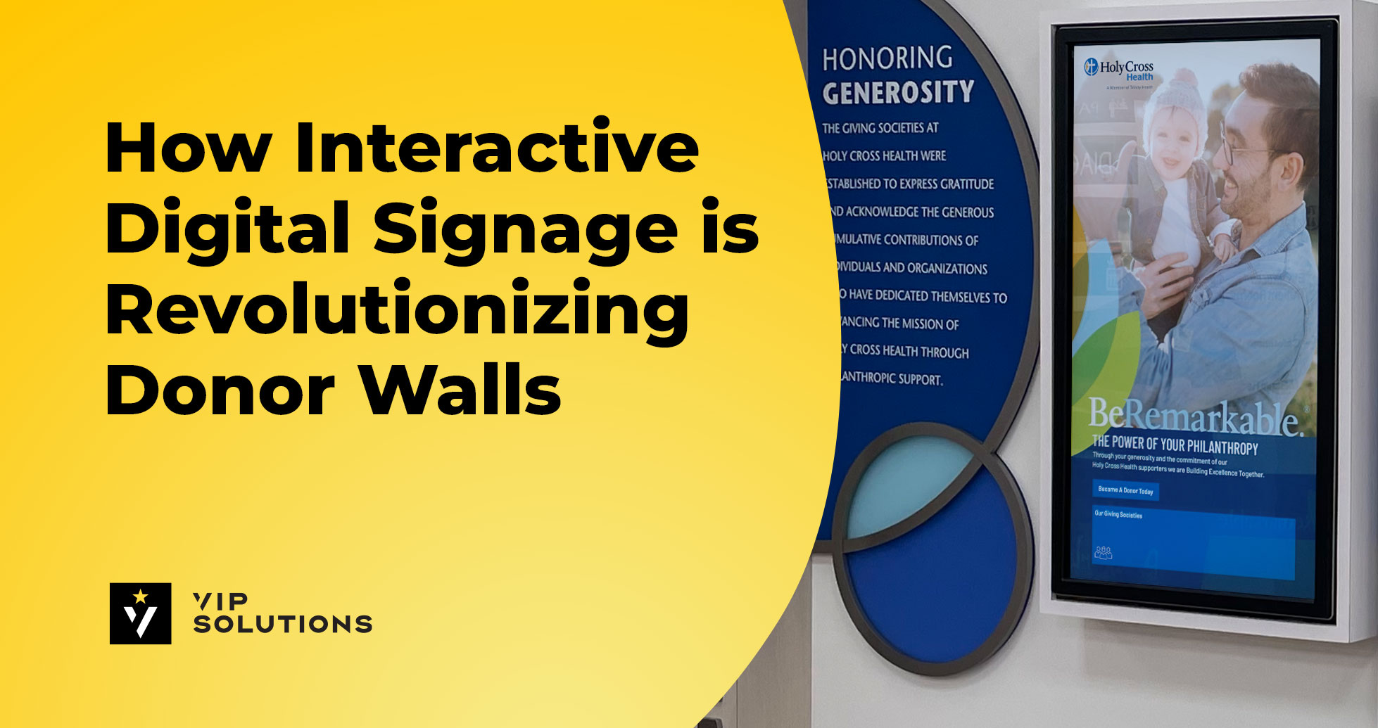 Interactive Digital Signage is Revolutionizing Donor Walls